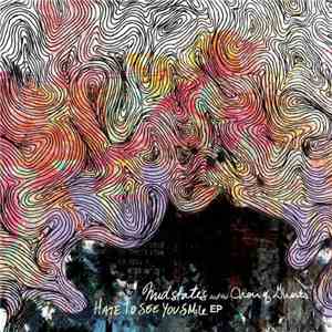 Midstates And The Choir Of Ghosts - Hate To See You Smile EP download free