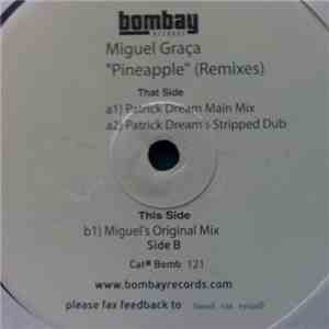 Miguel Graça - Pineapple (Remixes) download free