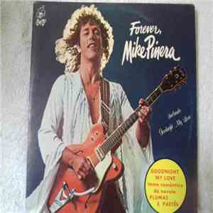 Mike Pinera - Forever, Mike Pinera download free