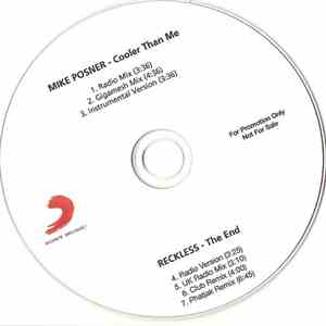 Mike Posner  / Reckless  - Cooler Than Me / The End download free