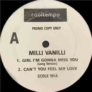 Milli Vanilli - Girl I'm Gonna Miss You download free