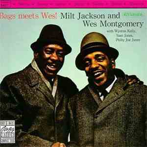 Milt Jackson & Wes Montgomery - Bags Meets Wes! download free