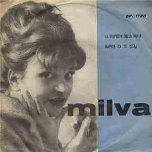 Milva - La Risposta Della Novia / Napule Ca Se Sceta download free