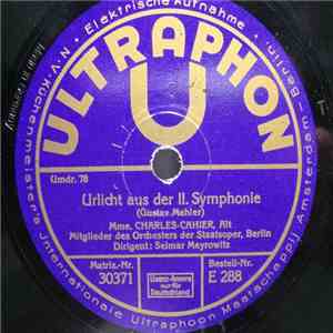 Mme Sara Charles-Cahier, Gustav Mahler - Ulricht Aus Der II. Symphonie / Ich Bin Der Welt Abhanden Gekomen download free