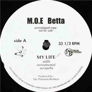 M.O.E. Betta - My Life download free