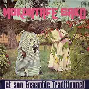 Mokontafe Sako - Et Son Ensemble Traditionnel download free