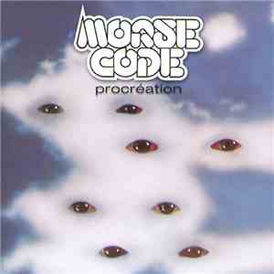 Morse Code - Procréation download free