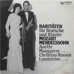 Mozart / Mendelssohn, Anette Marguerre, Christian Romeo Lundström - Raritäten Für Bratsche Und Klavier download free