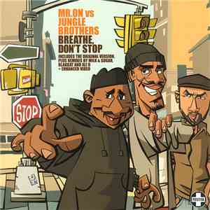 Mr. On vs. Jungle Brothers - Breathe Don't Stop download free