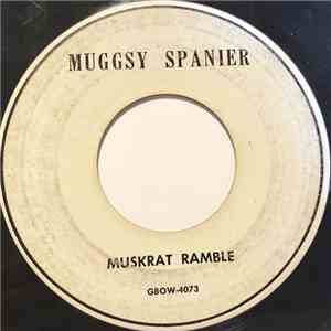 Muggsy Spanier - Muskrat Ramble / Tin Roof Blues download free