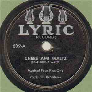 Musical Four Plus One - Chere Ami Waltz / Tran La Ezy download free