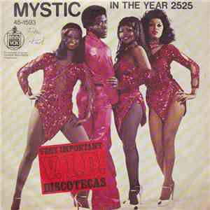 Mystic  - In The Year 2525 download free