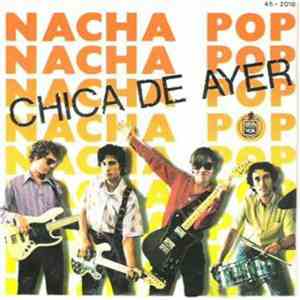 Nacha Pop - Chica De Ayer download free