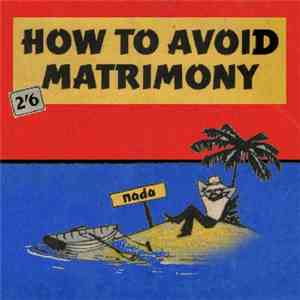 Nada  - How To Avoid Matrimony download free