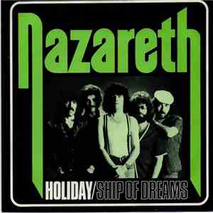 Nazareth  - Holiday / Ship Of Dreams download free
