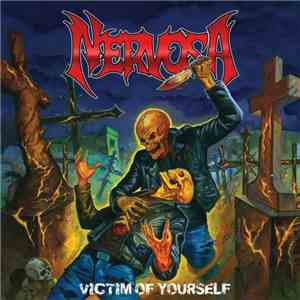 Nervosa  - Victim Of Yourself download free