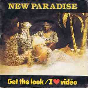 New Paradise - Get The Look / I ♥ Vidéo download free