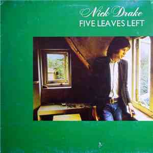 Nick Drake - Five Leaves Left download free