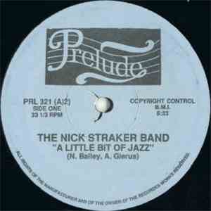 Nick Straker Band - A Little Bit Of Jazz / Straight Ahead download free