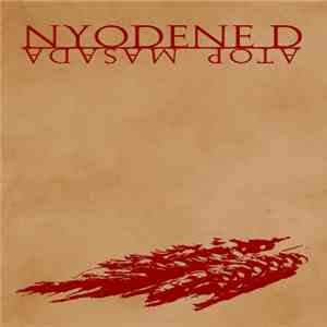 Nyodene D - Atop Masada download free