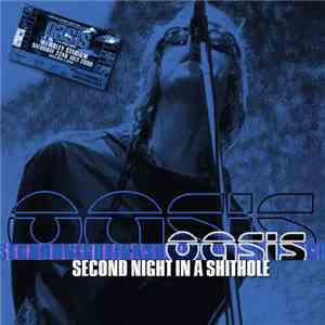 Oasis  - Second Night In A Shithole download free