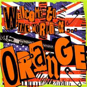 Orange  - Welcome To The World Of...Orange download free