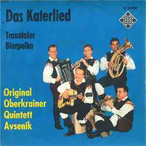Original Oberkrainer Quintett Avsenik - Trauntaler Bierpolka / Das Katerlied download free