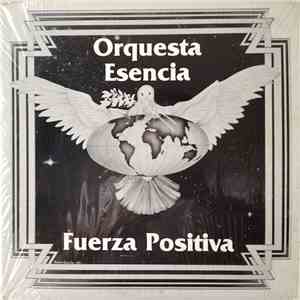 Orquesta Esencia - Fuerza Positiva download free