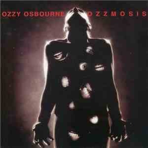 Ozzy Osbourne - Ozzmosis download free