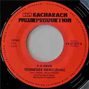 P. H. Davis - Tennesee Hero (Elvis) download free