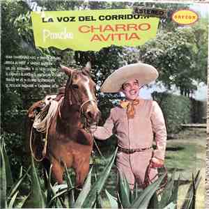 Pancho Charro Avitia - La Voz Del Corrido download free