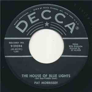 Pat Morrissey - The House Of Blue Lights / Midnight Sun download free