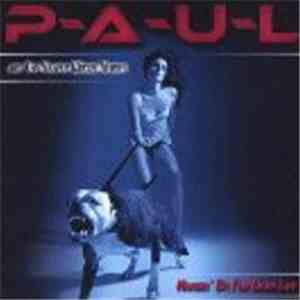 P-A-U-L and The Harper Woods Heroes - Hangin' On For Dear Life download free