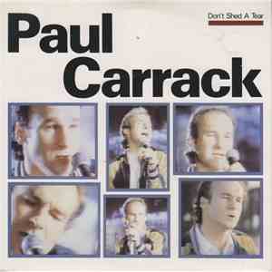 Paul Carrack - Don't Shed A Tear download free