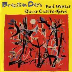 Paul Winter  / Oscar Castro-Neves - Brazilian Days download free