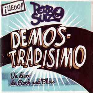 Perro Suizo - Demostradisimo download free