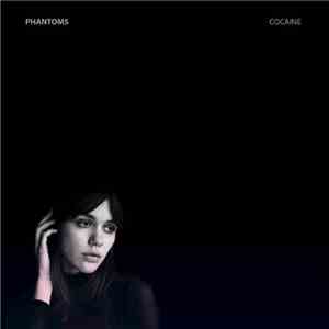 Phantoms  - Cocaine download free
