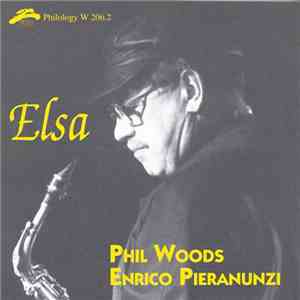 Phil Woods, Enrico Pieranunzi - Elsa download free