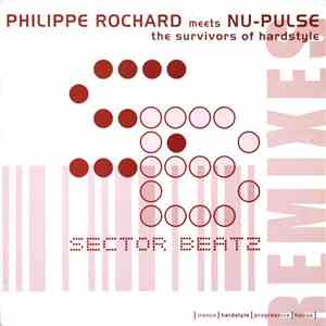Philippe Rochard Meets Nu-Pulse - The Survivors Of Hardstyle (Remixes) download free