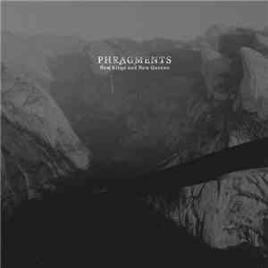 Phragments - New Kings And New Queens download free