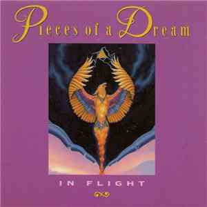 Pieces Of A Dream - In Flight download free