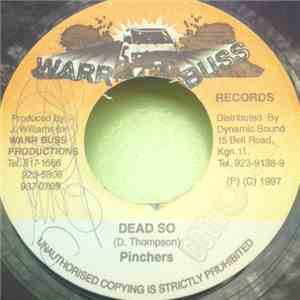 Pinchers - Dead So download free