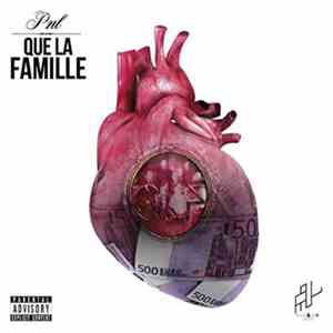PNL - Que La Famille download free