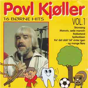 Povl Kjøller - 16 Børne Hits download free