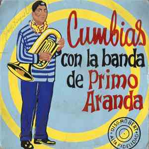 Primo Aranda Y Su Banda De Músicos - Cumbias download free