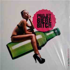 Projet Biere Bitch - Projet Biere Bitch download free