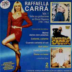 Raffaella Carrá - Vol. 1 - Todas Sus Grabaciones En Discos Hispavox (1981-1984) download free
