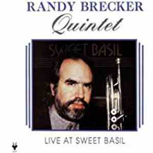 Randy Brecker Quintet - Live at Sweet Basil download free