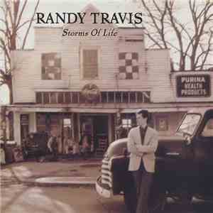 Randy Travis - Storms Of Life download free