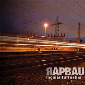 RapBau - Momäntuffnahm download free